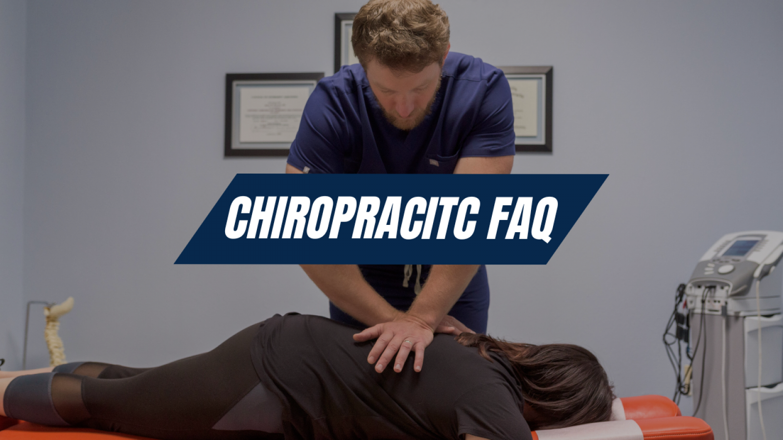 Chiropractic FAQ (YouTube Thumbnail)